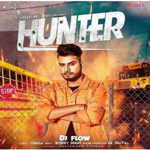 Hunter DJ Flow Mp3 Song Free Download