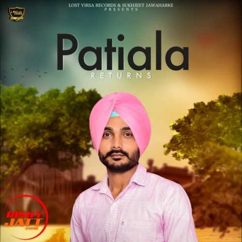 Patiala Returns Jassi Kotla Mp3 Song Free Download