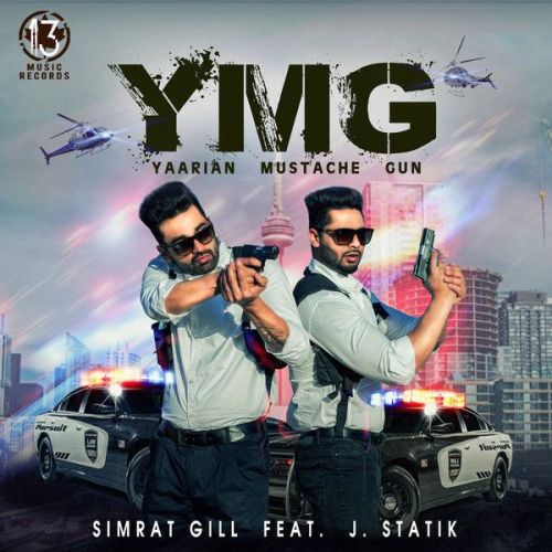 YMG (Yaarian Mustache Gun) Simrat Gill Mp3 Song Free Download