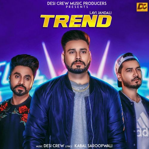 Trend Lavi Jandali Mp3 Song Free Download