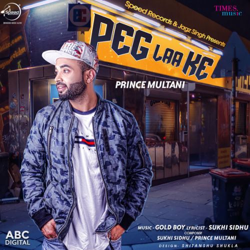 Peg Laa Ke Prince Multani Mp3 Song Free Download