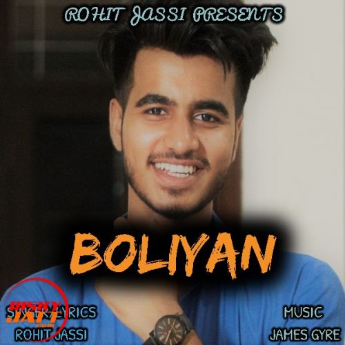 Boliyan Rohit Jassi Mp3 Song Free Download