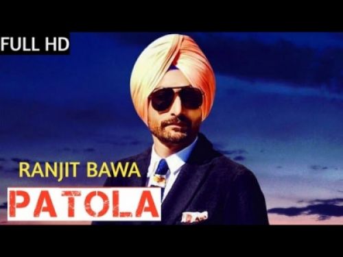 Patola Ranjit Bawa Mp3 Song Free Download