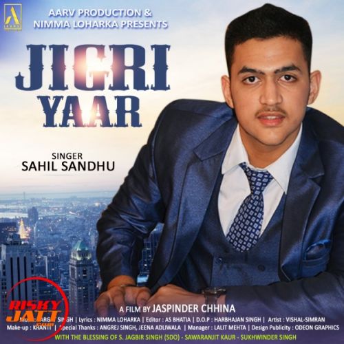 Jigri Yaar Sahil Sandhu Mp3 Song Free Download