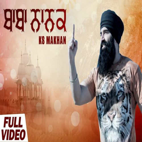 Baba Nanak KS Makhan Mp3 Song Free Download