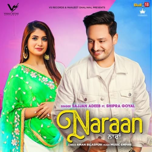 Naraan Sajjan Adeeb, Shipra Goyal Mp3 Song Free Download