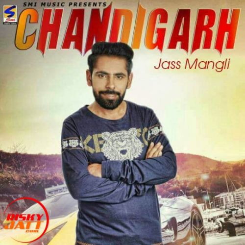 Chandigarh Jass Mangli Mp3 Song Free Download