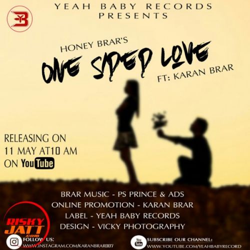 One Sided Love Brar Honey, Karan Brar Mp3 Song Free Download