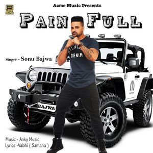 Painfull Sonu Bajwa Mp3 Song Free Download