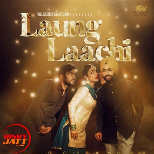 Laung Laachi ( New Version) Pindu Karamgarh Mp3 Song Free Download