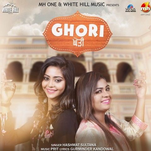 Ghori Hashmat Sultana Mp3 Song Free Download