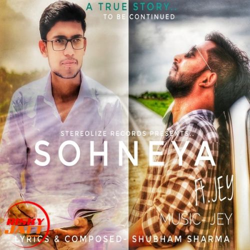 Sohneya Jey Mp3 Song Free Download