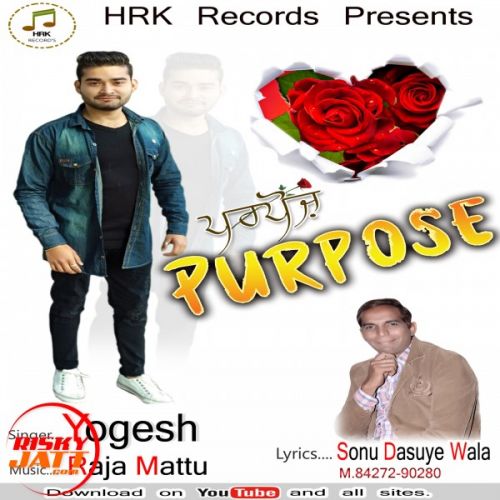 Purpose Yogesh Mp3 Song Free Download