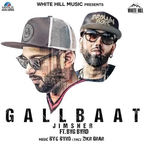 Gallbaat Jimsher Mp3 Song Free Download