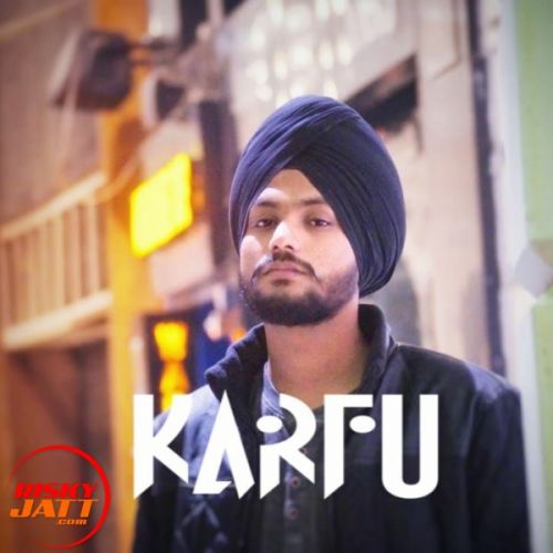 Karfu Sarabjeet Sandhu Mp3 Song Free Download