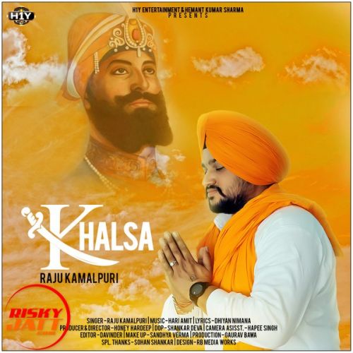 Khalsa Raju Kamalpuri Mp3 Song Free Download