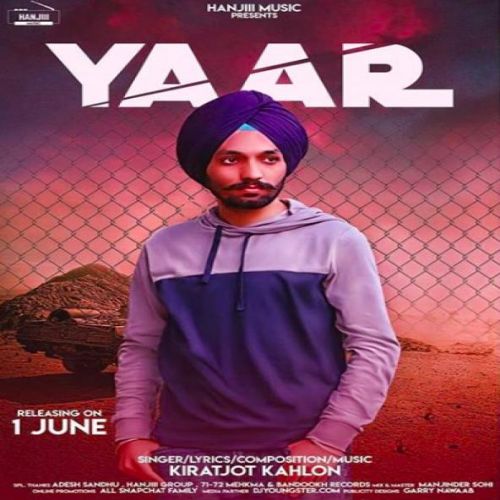 Yaar Kiratjot Kahlon Mp3 Song Free Download