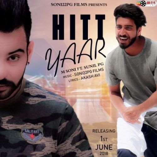 Hitt Yaar M Soni, Sunil PG Mp3 Song Free Download