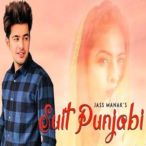 Suit Punjabi Jass Manak Mp3 Song Free Download