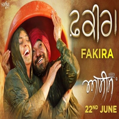 Fakira (Asees) Lakhwinder Wadali Mp3 Song Free Download