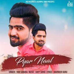 Pyar Naal Tari Sanana Mp3 Song Free Download