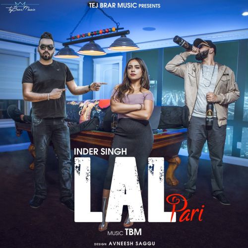 Lal Pari Inder Singh Mp3 Song Free Download