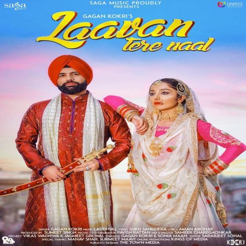 Laavan Tere Naal Gagan Kokri Mp3 Song Free Download