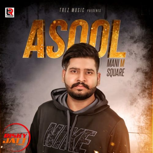 Asool Mani M Square Mp3 Song Free Download