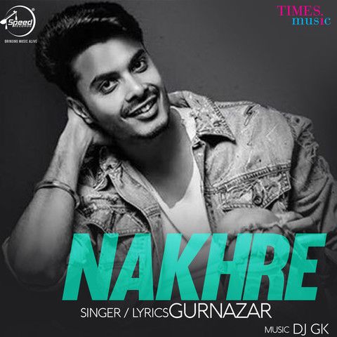 Nakhre Gurnazar Mp3 Song Free Download