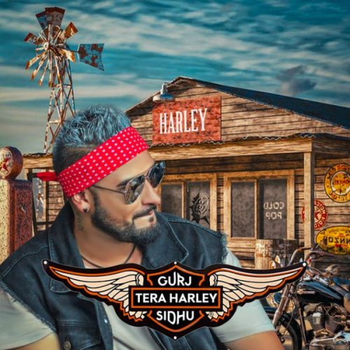 Tera Harley Gurj Sidhu Mp3 Song Free Download