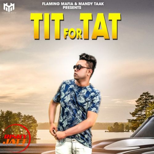 Tit For Tat Inder Mallupota Mp3 Song Free Download