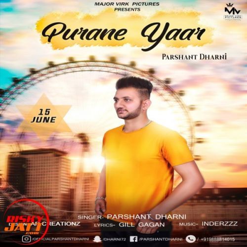 Purane Yaar Parshant Dharni Mp3 Song Free Download