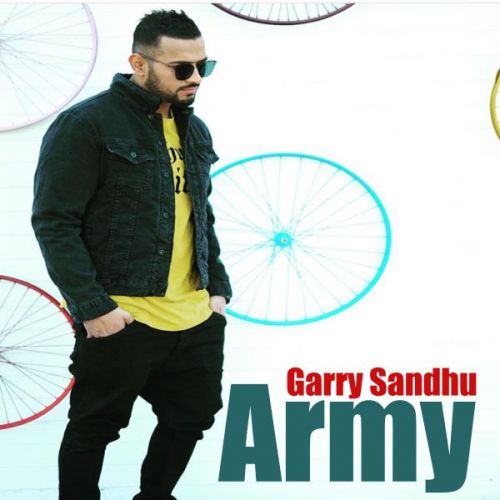 Army Garry Sandhu Mp3 Song Free Download