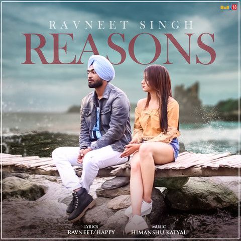 Reasons Ravneet Singh Mp3 Song Free Download