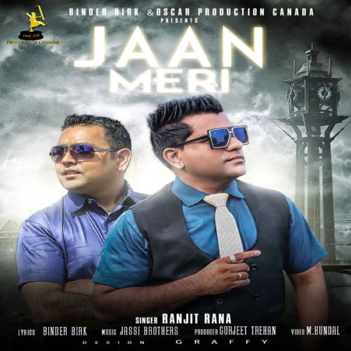 Jaan Meri Ranjit Rana Mp3 Song Free Download