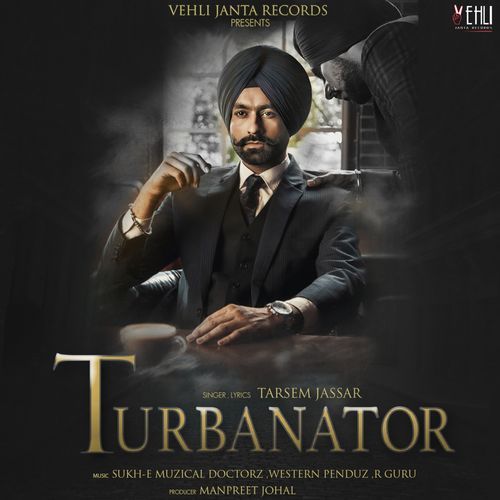 Turbanator Tarsem Jassar full album mp3 songs download