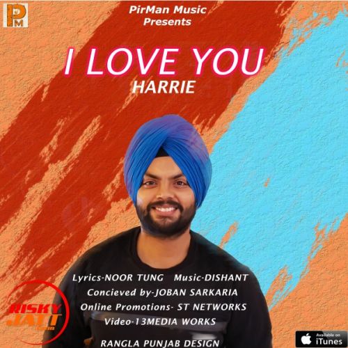 I Love You Harrie Parmar Mp3 Song Free Download