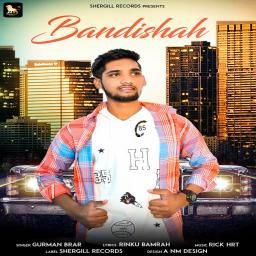 Bandishah Gurman Brar Mp3 Song Free Download