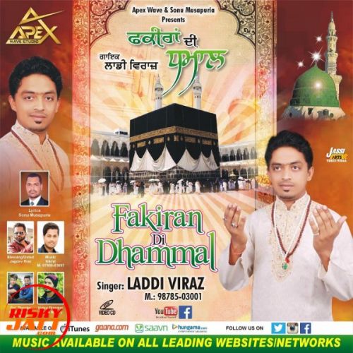 Fakiran Di Dhamaal Laddi Viraz Mp3 Song Free Download