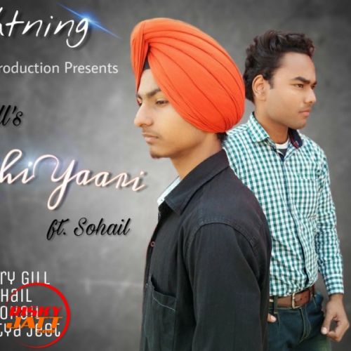 Gudhi Yaari Arry Gill, Sohail Mp3 Song Free Download