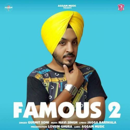 Famous 2 Gurmit Soni, Navi Singh Mp3 Song Free Download