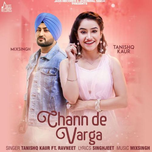 Chann De Varga Tanishq Kaur Mp3 Song Free Download