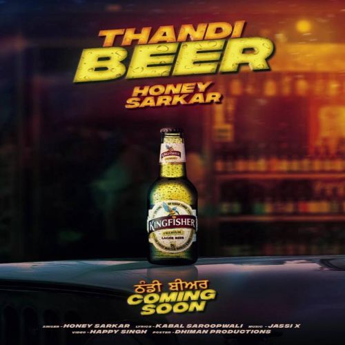 Thandi Beer Honey Sarkar Mp3 Song Free Download