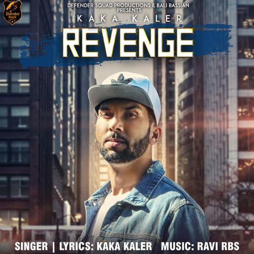 Revenge Kaka Kaler Mp3 Song Free Download