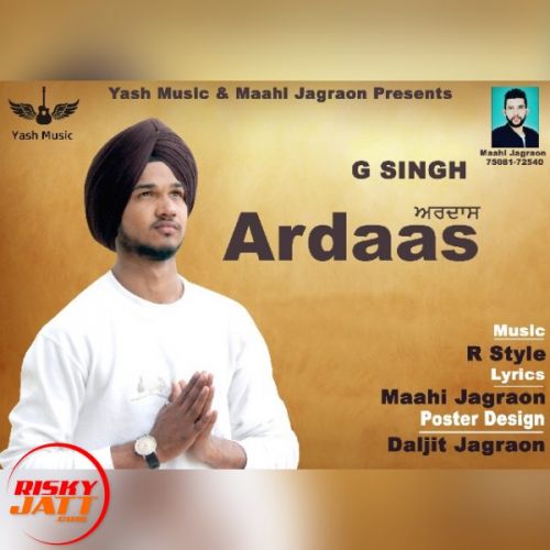 Ardaas G Singh Mp3 Song Free Download