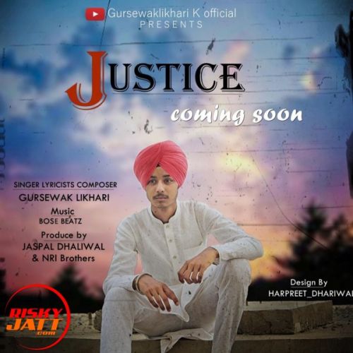 Justice Gursewak Likhari Mp3 Song Free Download