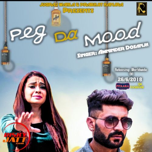 Peg Da Mood Amninder Dosanjh Mp3 Song Free Download