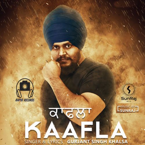 Kaafla Gurjant Singh Khalsa Mp3 Song Free Download