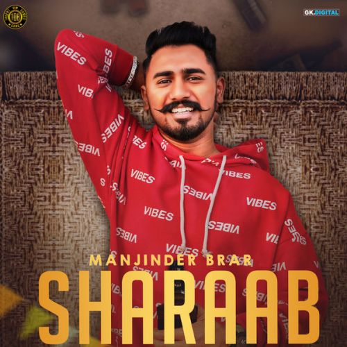 Sharaab Manjinder Brar Mp3 Song Free Download