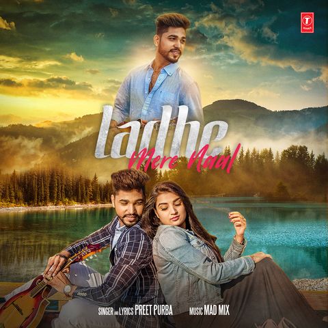 Ladhe Mere Naal Preet Purba Mp3 Song Free Download